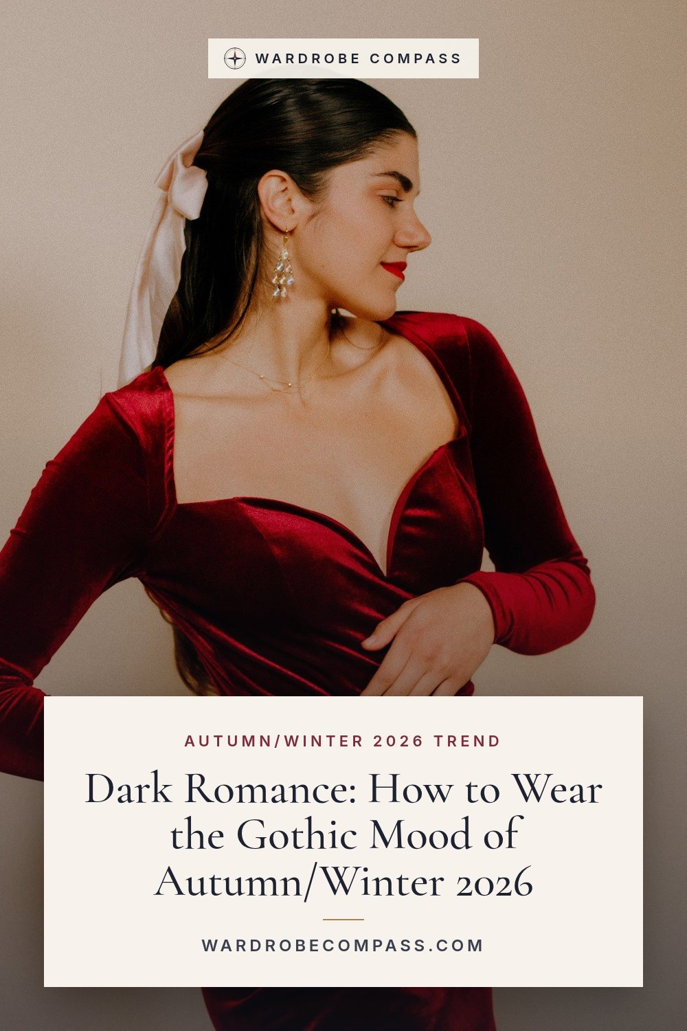 Dark romance outfit ideas for autumn/winter 2026: black lace, velvet, high necks and wine tones, plus easy ways to wear the gothic trend every day.